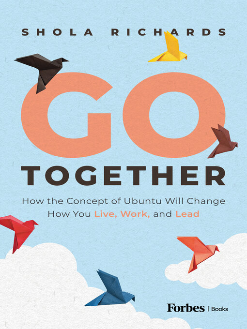 Title details for Go Together by Shola Richards - Available